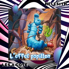 05 - L'effet Papillon