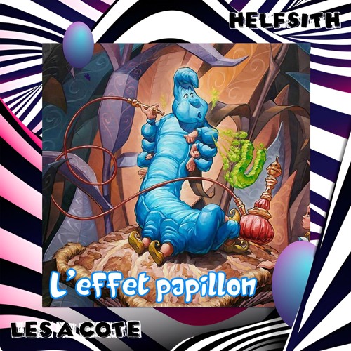 05 - L'effet Papillon