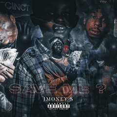SAVE ME x J$