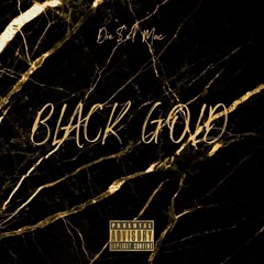 Black Gold