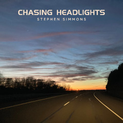 Chasing Headlights