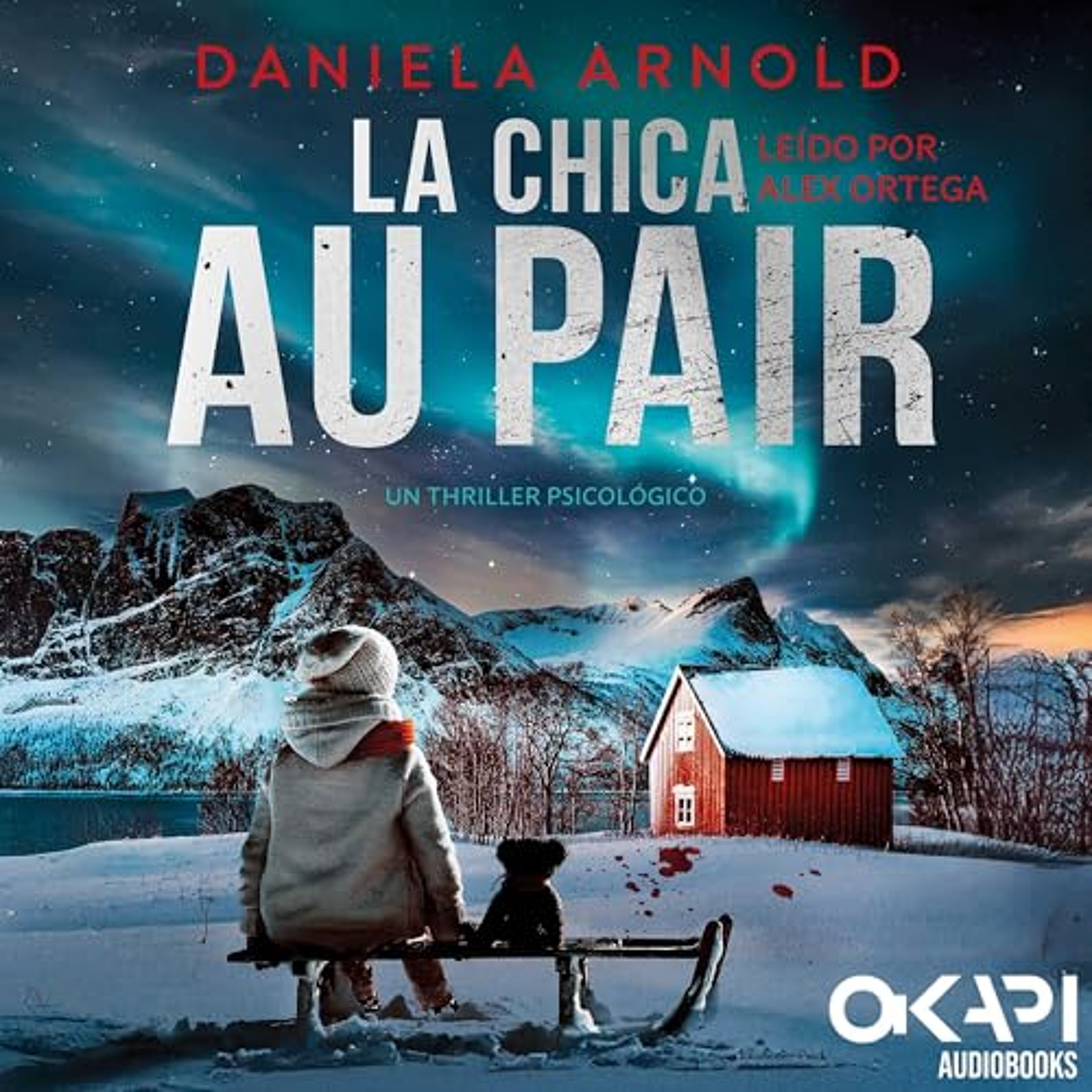 La Chica au pair (Audiolibro) | Prueba Gratis