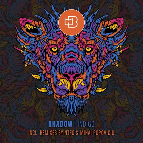 Rhadow / Indigo (Mihai Popoviciu, NTFO Remixes) Rhadow / Indigo (Mihai Popoviciu, NTFO Remixes)