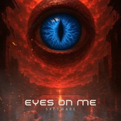 EyesOnMe (FREE DL)