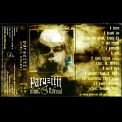 Parazitii - D. Ziua Lor(feat Kresh X)