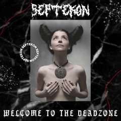 Septekon- Welcome To The Deadzone