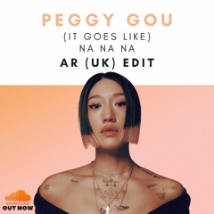 Peggy Gou - It Goes Like (Na Na Na) (AR UK EDIT) **FREE DOWNLOAD**