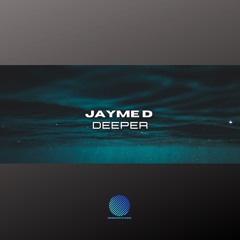 Jayme D - Deeper [sample].mp3