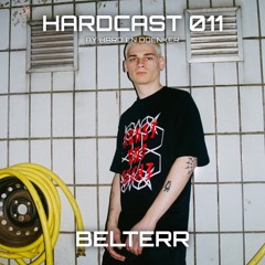 HARDCAST 011 - BELTERR