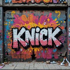“ KNICK “ Prod. SBXONTRACK