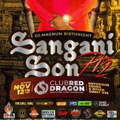 Sangani son promo by bigpapa & maggie.mp3