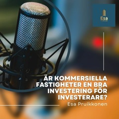 Är kommersiella fastigheter en bra investering för investerare?