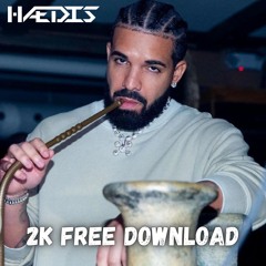 DRAKE - CIRCADIAN RHYTHM (HÆDIS BOOTLEG) [2K FREE DL]