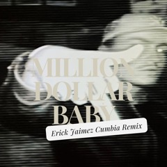 Tommy Richman - Million Dollar Baby (Erick Jaimez Remix)(Buy is Free DL)