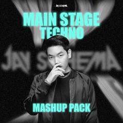 JAY SCHEMA MAIN STAGE - MASH UP PACK 2025 [FREE DL]