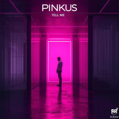 Pinkus - Tell Me [RCR204]