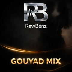 RawBenz Gouyad Mix