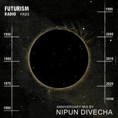 FR05 - Futurism Anniversary Mix
