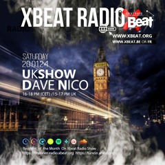Dave Nico // Uk Show Jan 2024 On Xbeat Radio Station