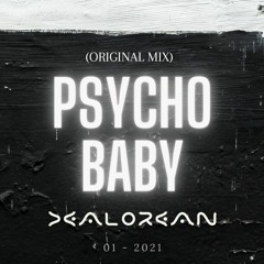 Psycho Baby (Original mix)