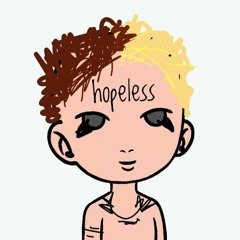 hopeless