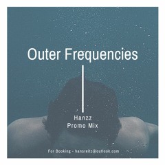 Outer Frequencies Mix 001 - Melodic Edition