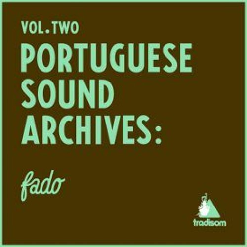 Portuguese Sound Archives: FADO Vol.2
