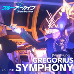 Gregorius Symphony - OST 158. [Mitsukiyo] - Blue Archive
