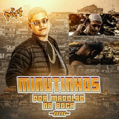 Minutinhos Pra Marolar Na Boca 001 - Dj PH7