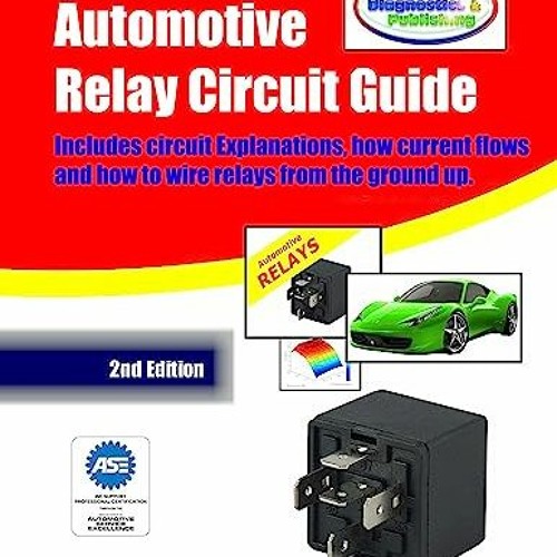 Stream {READ} 📖 Automotive Relay Circuit Guide Includes circuit