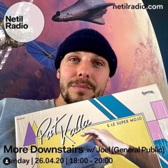 MOREDOWNSTAIRS -w.JOEL (General Public) 26.04.20