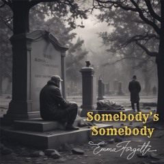 SOMEBODY's SOMEBODY