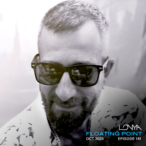 Lonya Floating Point Episode 141 October 25