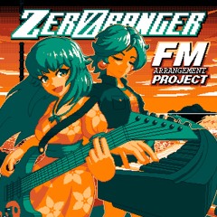 ZeroRanger FM Arrangement Project