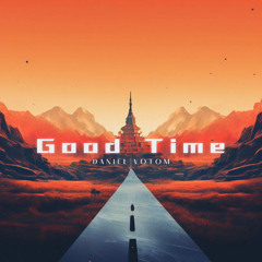 Daniel Votom - Good Time (ID TRACK)