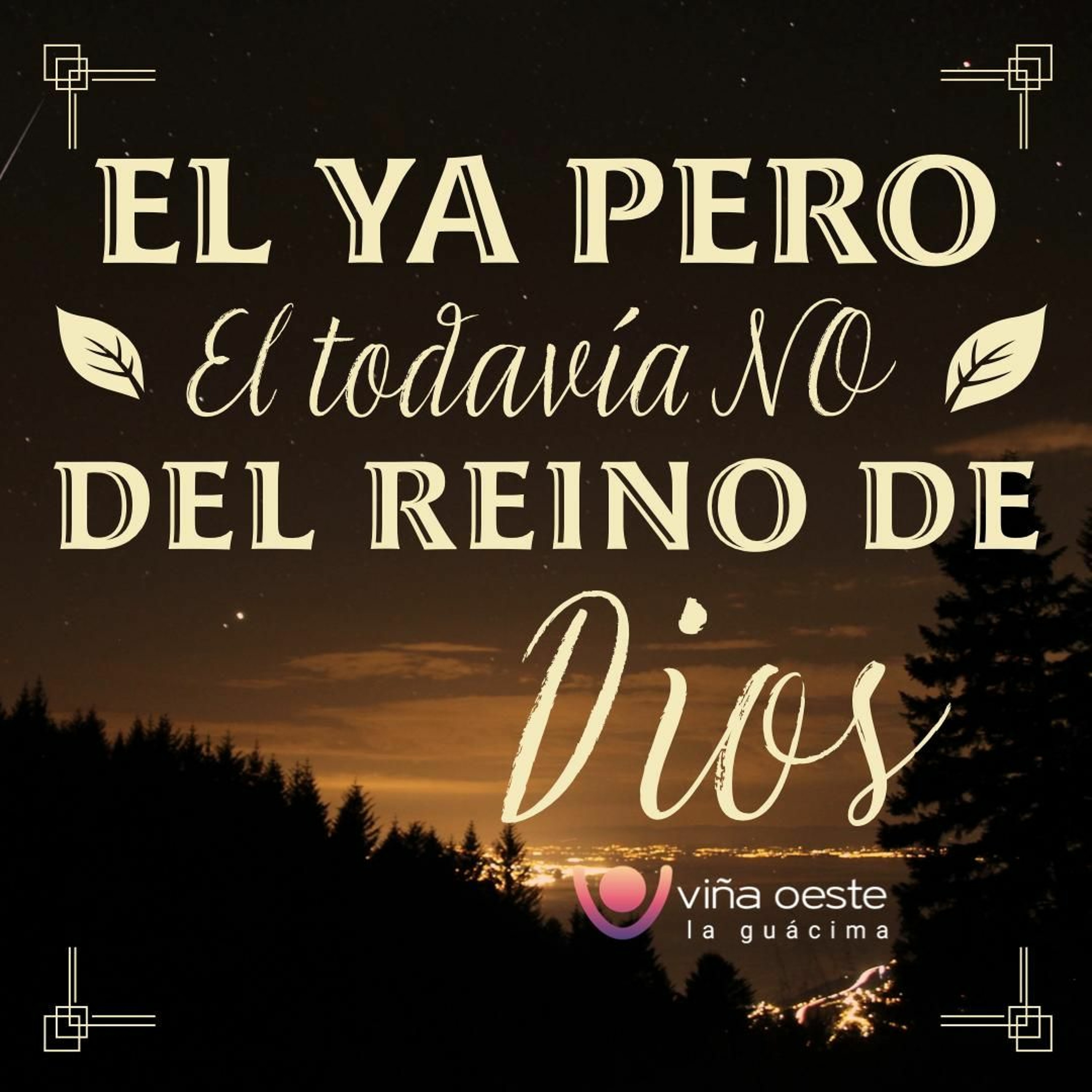 Viña Oeste La Guácima