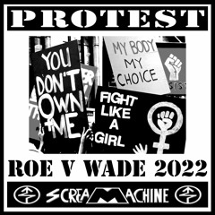 Protest 2022 Roe V Wade