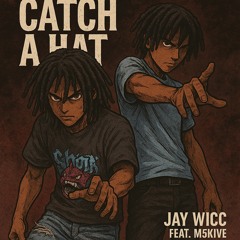 Catch a Hat