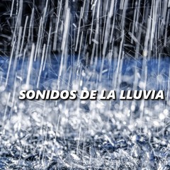 Sonidos de Lluvia