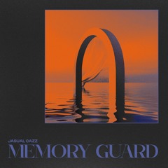 Jasual Cazz - Memory Guard (CHUWANAGA012)
