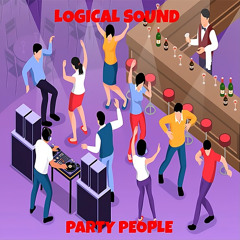 Logical Sound - Party People (Original Mix)