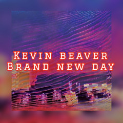 Brand New Day (Prod. Bailey Daniel)