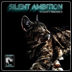 Silent Ambition II