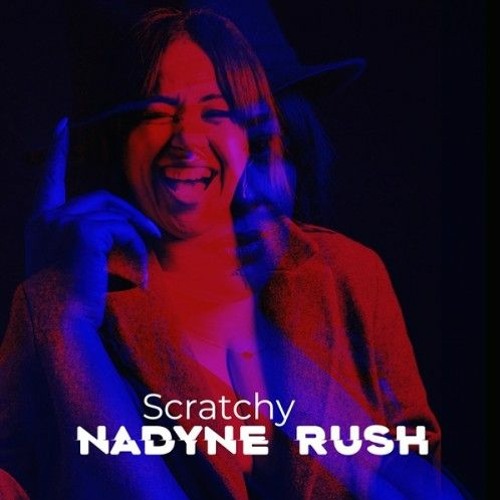 PREMIERE: Nadyne Rush - Scratchy (V - Trouble Remix) [FullTime Production]