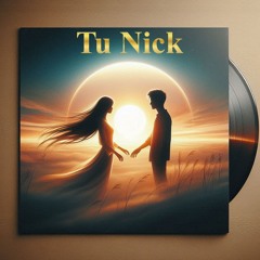 Tu Nick