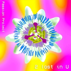2 LOST IN U