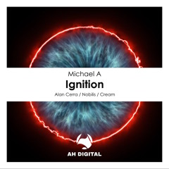 Premiere: Michael A - Ignition [AH Digital]