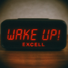 WAKE UP!