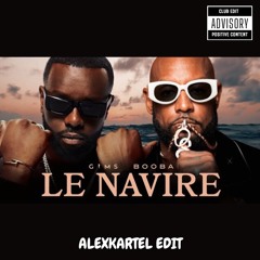 Maitre Gims & Booba - Navire (ALEXKARTEL EDIT) TT Authentique