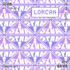 SLVA 011 w/ Lorcan